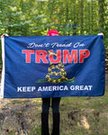 This Don't Tread on Trump Keep America Great Flag measures 3' x 5' and is made of durable nylon.  We offer fast shipping and handle each order with care. 