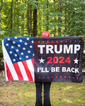 This Trump 2024 I'll Be Back Flag measures 3' x 5' and is made of durable nylon.  We offer fast shipping and handle each order with care. 