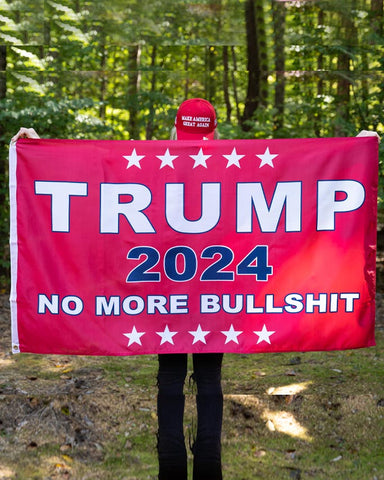 Trump 2024 No More Bullshit Flag